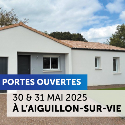 Portes Ouvertes à L’Aiguillon-sur-Vie (85) : visitez une maison moderne les 30 et 31 mai !