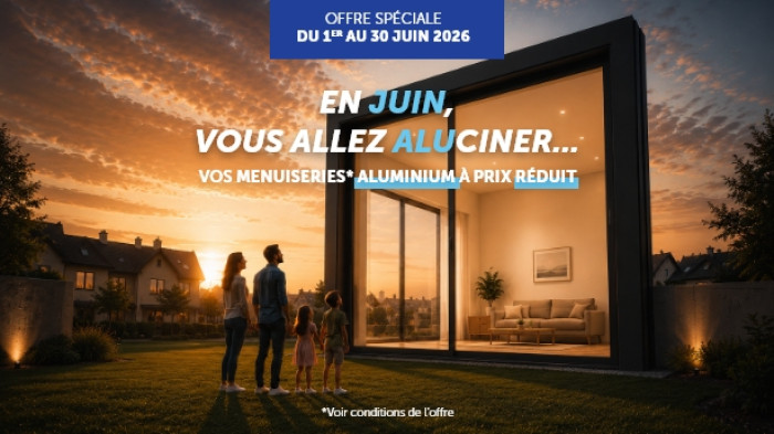 Offre limitée : Vos menuiseries aluminium à prix réduit !