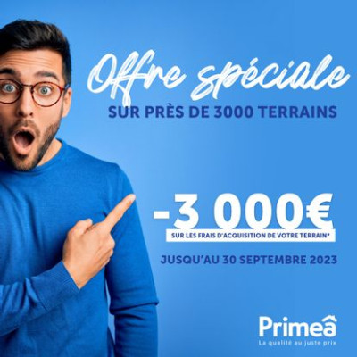 Offre exceptionnelle : Primeâ vous offre jusqu’à 3.000€ sur l’achat de votre terrain !